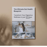 Ultimate Gut Health Blueprint - 30 Day Restoration eBook gut health fiber supplement gut health supplement